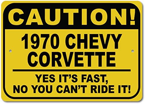 1970 70 שברולט קורבט זהירות שלט רכב מהיר, שלט חידוש מתכת, עיצוב קיר מערת גבר, שלט מוסך - 10x14 אינץ
