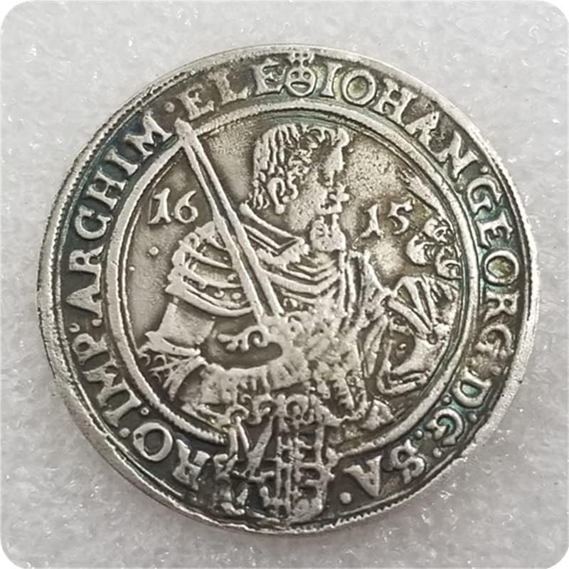 מלאכה עתיקה מטבע גרמני 1615 אוסף דולר כסף מטבע זיכרון 2398