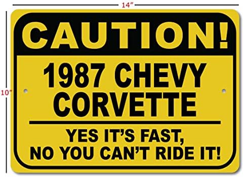 1987 87 שברולט קורבט זהירות שלט רכב מהיר, שלט חידוש מתכת, עיצוב קיר מערת גבר, שלט מוסך - 10x14 אינץ